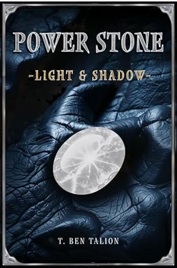 Buch 1: Power Stone - Light and Shadow